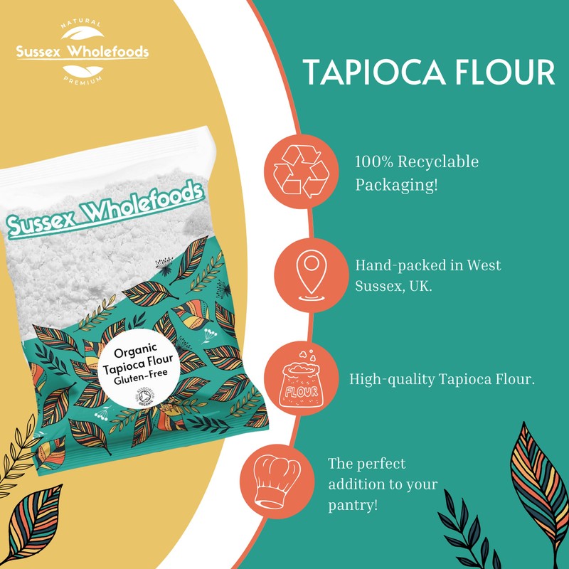 Sussex Wholefoods Organic Tapioca Flour 500g - Gluten-Free, Premium Quality