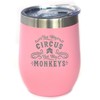 Not My Circus Not My Monkeys - Wine Tumbler with