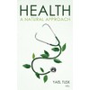 Health: A Natural Approach