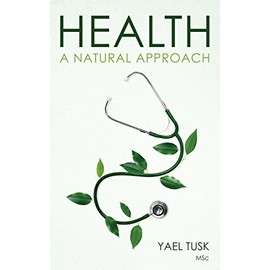 Health: A Natural Approach