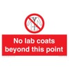 No lab coats beyond this point sign - 150mm x