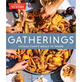 Gatherings: Casual-Fancy Meals to Share