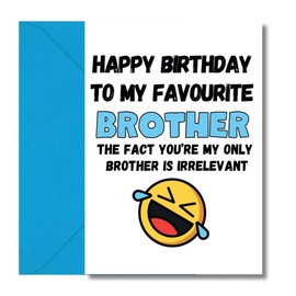 Brother Birthday Card Funny For My Best Favourite Younger Older Adult