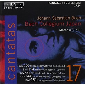 Bach: Cantatas, Vol 17 (BWV 153, 154, 73, 144, 181) /Bach Collegium Japan · Suzuki
