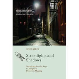 Streetlights and Shadows: Searching for the Keys to Adaptive Decision Making