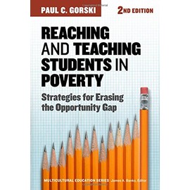 Reaching and Teaching Students in Poverty