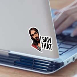 Jesus I Saw That Sticker, Funny Christian Meme Vinyl Decal, Sarcastic Waterproof Laptop Sticker, Religious Humor Car Decal, VP14366