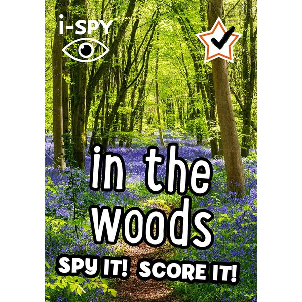 i-SPY in the Woods: Spy it! Score it! (Collins Michelin