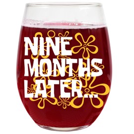 Funny New Mom Wine Glass – “9 Months Later” Design – 15oz Stemless Glass – Hilarious Pregnancy Gift for Her, Baby Shower or Postpartum Gift, First Time Mom or New Parent Present