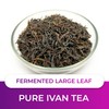 Ivan Chai (Iwan Tee, Willow Herb Tea) Large Leaf, Fermented