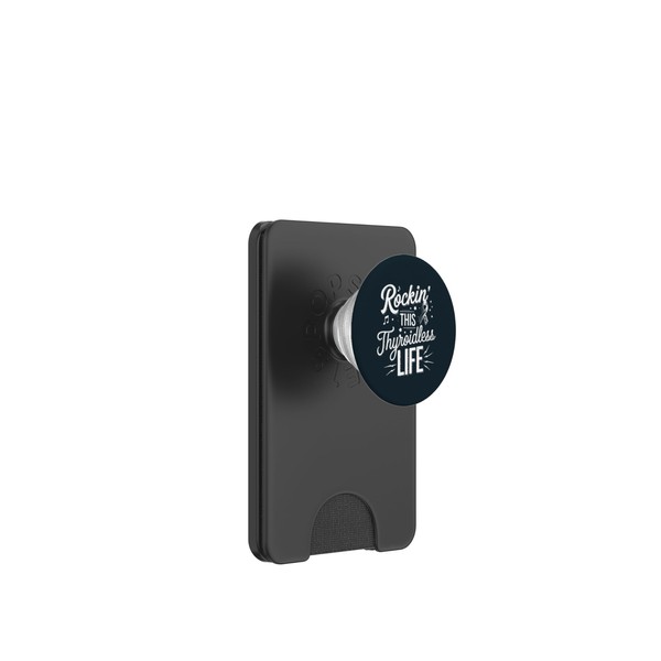 Thyroid Removal Survivor Thyroidless PopSockets PopWallet for MagSafe