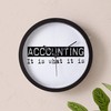 CafePress Accounting is 10" Wall Clock for Livingroom, Kitchen, or