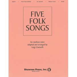 Shawnee Press Five Folk Songs (Medium Voice) composed by Various