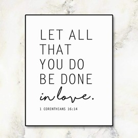 Let All That You Do Be Done in Love, Bible Verse Print, 1 Corinthians 16 14, Scripture Wall Art, Bible Print, 8x10 inch No Frame