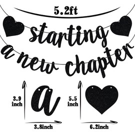 Black Glitter Starting A New Chapter Banner, the Beginning of the New Chapter/A Sweet Ending to A New Beginning, Retirement Graduation Farewell Party Decorations Supplies