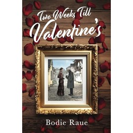 Two Weeks Till Valentine's