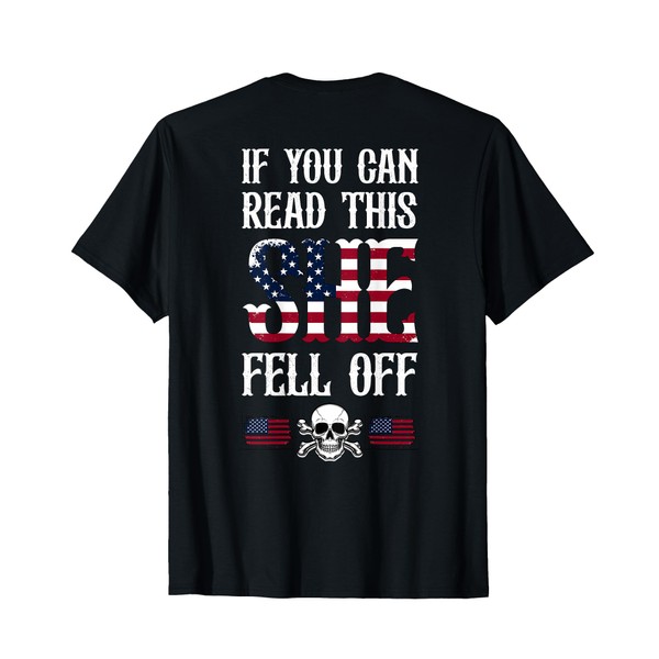 Funny If You Can Read This She Fell Off Biker