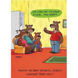 Humorous Greeting Card (PH6247) Birthday - Free Willy - From The Animal Function Range.