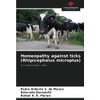 Homeopathy against ticks (Rhipicephalus microplus): In crossbred dairy cattle