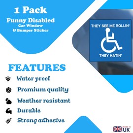 They See Me Rollin, They Hatin Wheelchair Humor Car Window & Bumper Sticker (100mm x 100mm) - Funny Blue Badge Holder Car Sticker 1x