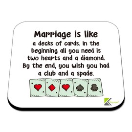 CS478 Marriage is Like a Decks of Cards.Funny Marriage Definition Novelty Funny Coffee Tea Drink Gift Glossy MDF Wooden Coaster