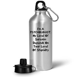Im a Psychologist Water Bottle Tumbler Portable Drinkware - Level of Sarcasm - Funny Gifts for Psychology School Educational Clinical Counseling Forensic Practitioner APA Cute Gag Idea