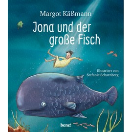 Jona und der große Fisch: Ein Bilderbuch für Kinder ab 5 Jahren