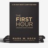 The First Hour For Men, New 2023 edition