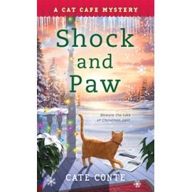 Shock and Paw: A Cat Cafe Mystery: 8