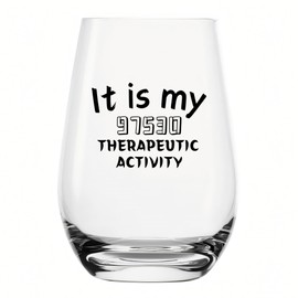 YJXIN Funny Stemless Wine Glass It Is My 97530 Therapeutic Activity Occupational Physical Therapist 17oz, Clear