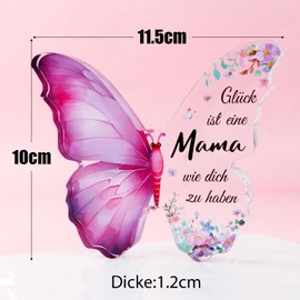 BETESSIN Gifts for Mum for Birthday - Butterfly Table Decoration - "Glück ist eine Mama wie dich zu haben" - Acrylic Plaque for Birthday, Mother's Day and Christmas