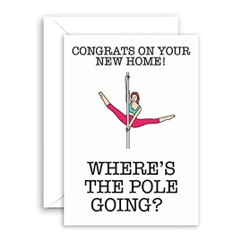 Lithobee - Moving Home Cards - Where'S The Pole Going For Friends Family Mates Mums Dads Sisters And Brothers With A Funny Rude Message About The New Neighbours