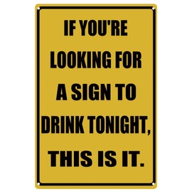 Funny Metal Sign To Drink Tonight 8x12 Tin Signs Man Cave Home Bar Decor Vintage Decorations Sign