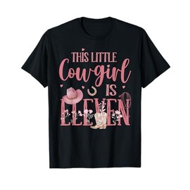 Little Cowgirl Is Eleven Western Rodeo 11th Birthday Party T-Shirt