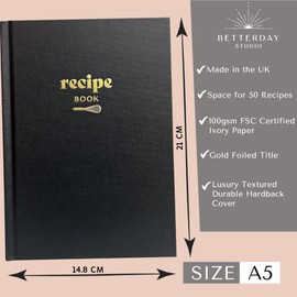 Betterday Studio Recipe Book with Space for 50 Recipes | Blank Recipe Journal - Blank Recipe Book for Own Recipes | DIY Recipe Book, Make Your Own Recipe Book, Cooking Gifts for Men and Women, Black