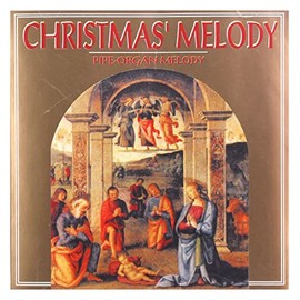 Christmas'melody (Pipe Organ Melody)