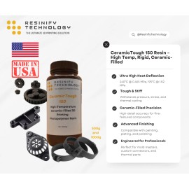 Resinify CeramicTough 150 Resin – High Temp, Rigid, Ceramic-Filled for DLP/LCD Printers - 1000gr