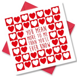 Punkcards - Valentines Day Card for Husband - ‘You Mean More To Me Than You’ll Ever Know’ - Valentines Day Card for Boyfriend - Valentines Day Card for Husband