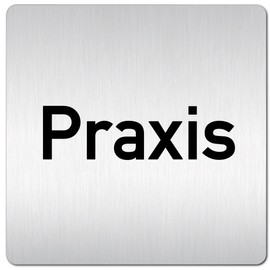 Türschilder24 XXL Door Sign (B) 125 x 125 mm Praxis Arztpraxis 1.5 mm Aluminium Solid Material 100% Made in Germany (Praxis)