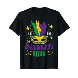 Let The Shenanigans Begin Jester Funny Mardi Gras Carnival T-Shirt