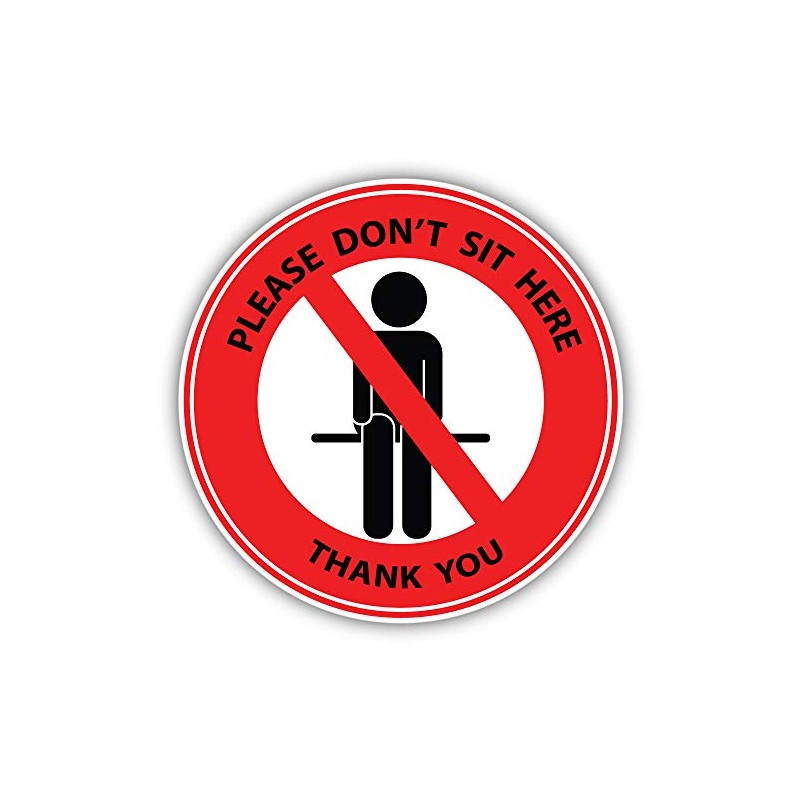 Please Dont Sit Here Prohibition Vinyl Sticker Decal