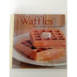 Waffles from Morning to Midnight