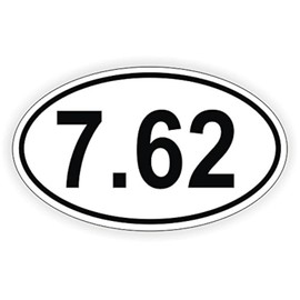 7.62 Oval Euro Vinyl Bumper Sticker / Decal / Label Weatherproof AK-47 AK47