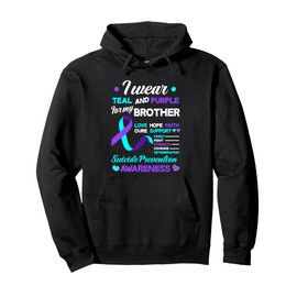 I Wear Teal & Purple For My Brother Suicide Prevention Pullover Hoodie