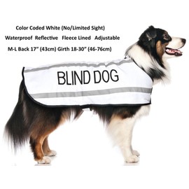 BLIND DOG (Dog Has Limited/No Sight) White Colour Coded S M L Reflective Waterproof Fleece Lined Warm Dog Coats PREVENTS Accidents By Warning Others Of Your Dog In Advance (M-L)