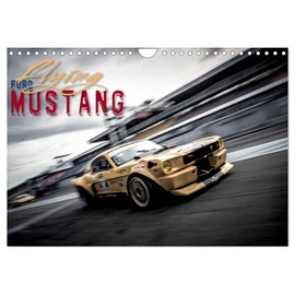 Flying Ford Mustang (Wandkalender 2026 DIN A4 quer), CALVENDO Monatskalender