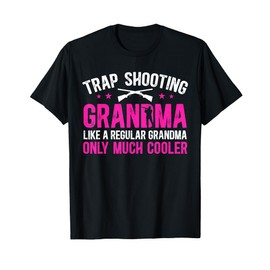 Cool Trap Shooting Grandma Trap Shooting Grandmother T-Shirt