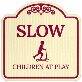 Slow Childrens at Play Décor Sign, Burgundy Light, 12x12 Inches, ACM, Fade Resistant, Made in USA by Sigo Signs