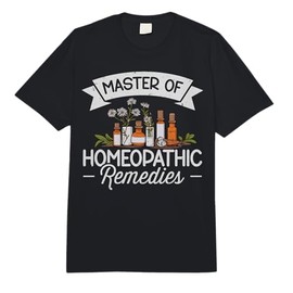 Master of homeopathic Remedies Quote for a Homeopath Comfort Colors Adult Heavyweight T-Shirt