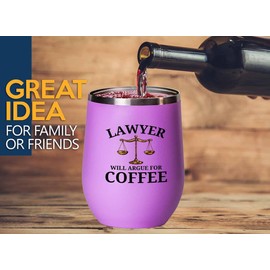 Lawyer Pink Edition Wine Tumbler 12oz - Will argue for coffe - Graduation Court Law Firm Judge Case Attorney